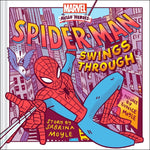 Book cover for Spider-Man Swings Through (a Marvel Hello Heroes Book)