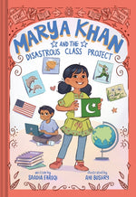 Book cover for Marya Khan and the Disastrous Class Project (Marya Khan #5)