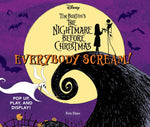 Book cover for Everybody Scream!: Disney Tim Burton's the Nightmare Before Christmas: Pop Up, Play, and Display!