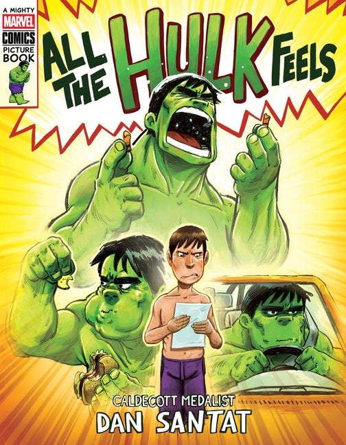 Book cover for All the Hulk Feels (a Mighty Marvel Comics Picture Book)