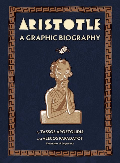 Book cover for Aristotle: A Graphic Biography
