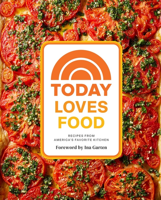 Book cover for Today Loves Food: Recipes from America's Favorite Kitchen