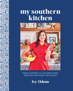 Book cover for My Southern Kitchen: From Suppers to Celebrations, Recipes for Every Occasion