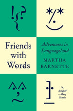 Book cover for Friends with Words: Adventures in Languageland
