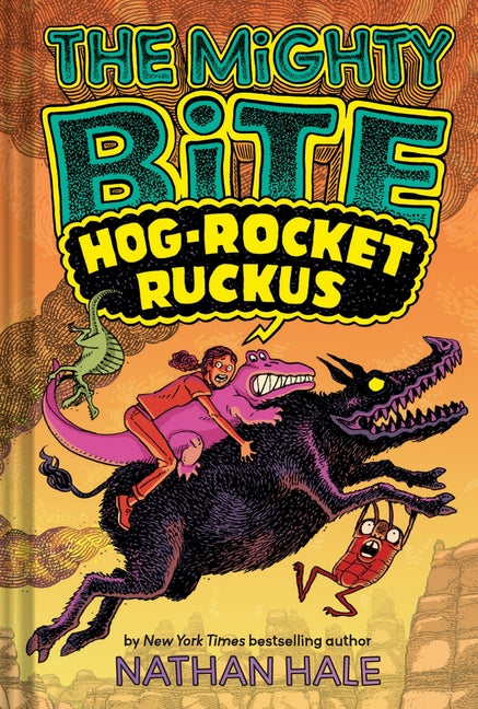 Book cover for Mighty Bite #3: Hog-Rocket Ruckus: A Graphic Novel Volume 3
