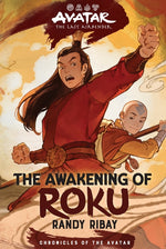 Book cover for Avatar: The Last Airbender: The Awakening of Roku (Chronicles of the Avatar Book 6): Volume 6