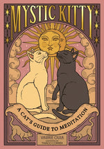 Book cover for Mystic Kitty: A Cat's Guide to Meditation