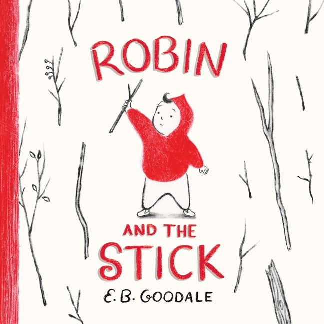 Book cover for Robin and the Stick: A Picture Book