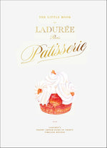 Book cover for Little Book of Ladurée: Patisserie