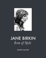 Book cover for Jane Birkin: Icon of Style