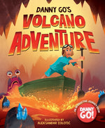 Book cover for Danny Go's Volcano Adventure: A Picture Book