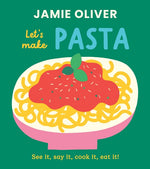 Book cover for Let's Make Pasta: See It, Say It, Cook It, Eat It!