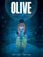 Book cover for Olive: Lost in Inner Space: A Graphic Novel