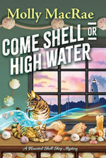 Book cover for Come Shell or High Water