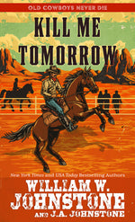 Book cover for Kill Me Tomorrow
