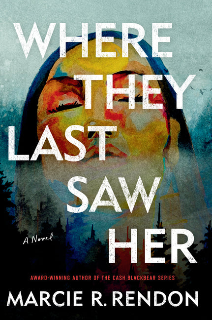 Book cover for Where They Last Saw Her