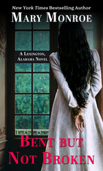 Book cover for Bent But Not Broken