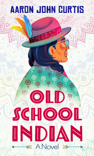 Book cover for Old School Indian