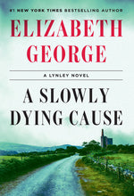 Book cover for Slowly Dying Cause