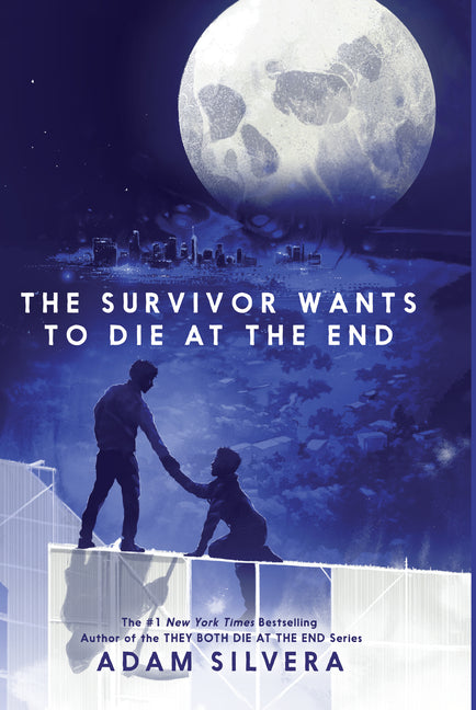 Book cover for Survivor Wants to Die at the End