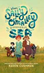 Book cover for When Sally O'Malley Discovered the Sea