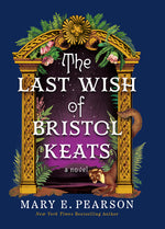 Book cover for Last Wish of Bristol Keats