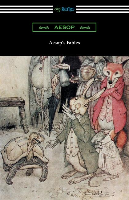 Book cover for Aesop's Fables (Illustrated by Arthur Rackham with an Introduction by G. K. Chesterton)