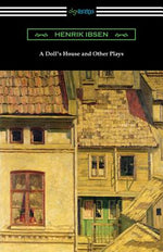 Book cover for A Doll's House and Other Plays