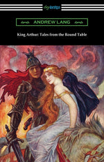 Book cover for King Arthur: Tales from the Round Table