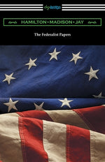 Book cover for The Federalist Papers