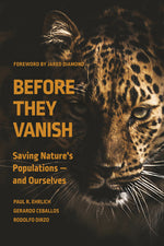 Book cover for Before They Vanish: Saving Nature's Populations -- And Ourselves