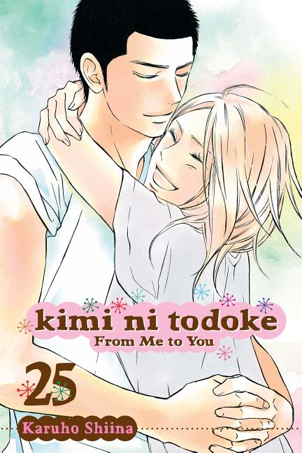 Book cover for Kimi Ni Todoke: From Me to You, Vol. 25