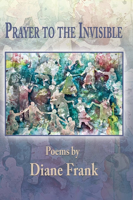 Book cover for Prayer to the Invisible