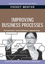 Book cover for Improving Business Processes: Expert Solutions to Everyday Challenges