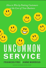 Book cover for Uncommon Service: How to Win by Putting Customers at the Core of Your Business