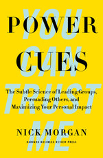 Book cover for Power Cues: The Subtle Science of Leading Groups, Persuading Others, and Maximizing Your Personal Impact