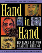 Book cover for Hand in Hand: Ten Black Men Who Changed America (Coretta Scott King Author Award Winner)