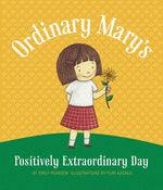Book cover for Ordinary Mary's Positively Extraordinary Day