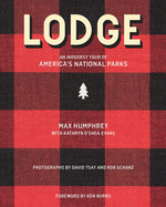 Book cover for Lodge: An Indoorsy Tour of America's National Parks