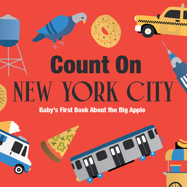 Book cover for Count on New York City: Baby's First Book about the Big Apple