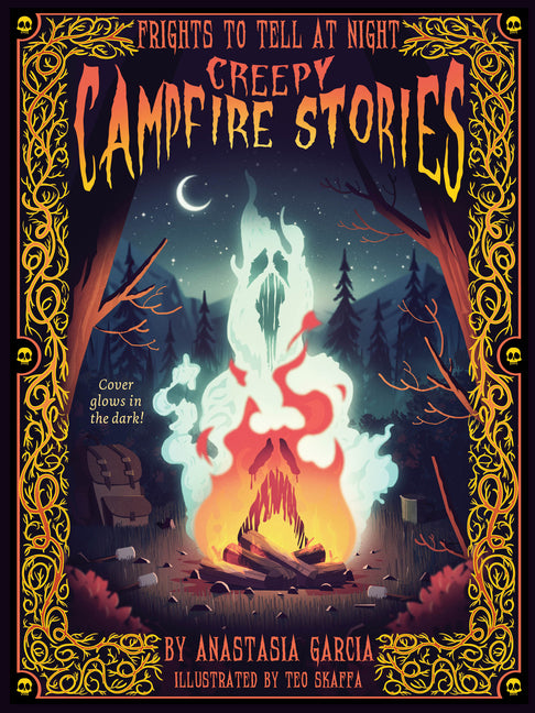 Book cover for Creepy Campfire Stories: Frights to Tell at Night