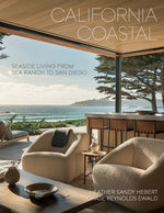 Book cover for California Coastal: Seaside Living from Sea Ranch to San Diego
