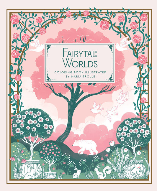 Book cover for Fairytale Worlds: Coloring Book