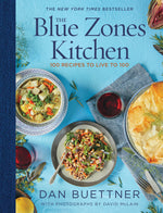 Book cover for The Blue Zones Kitchen: 100 Recipes to Live to 100