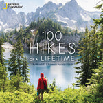 Book cover for 100 Hikes of a Lifetime: The World's Ultimate Scenic Trails