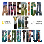 Book cover for America the Beautiful: A Story in Photographs