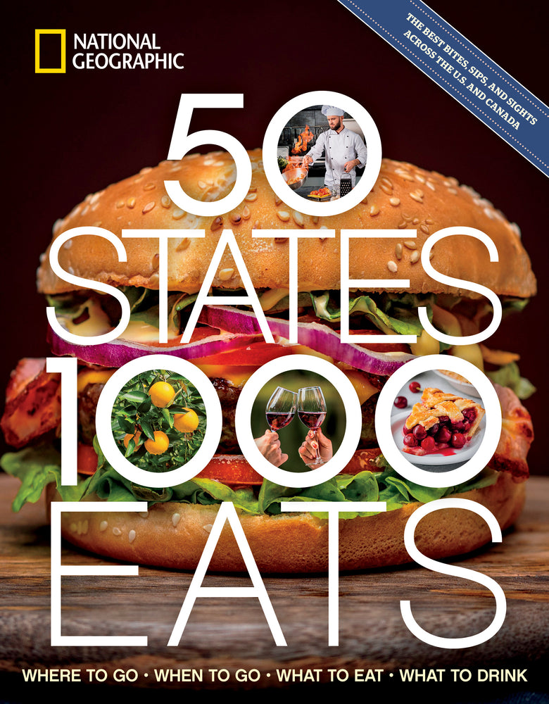 Book cover for 50 States, 1,000 Eats: Where to Go, When to Go, What to Eat, What to Drink