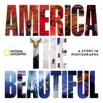 Book cover for America the Beautiful: A Story in Photographs