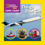 Book cover for National Geographic Kids Look & Learn: Things That Go