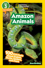 Book cover for Amazon Animals (National Geographic Kids Readers, Level 3): 100 Fun Facts about Snakes, Sloths, Spiders, and More